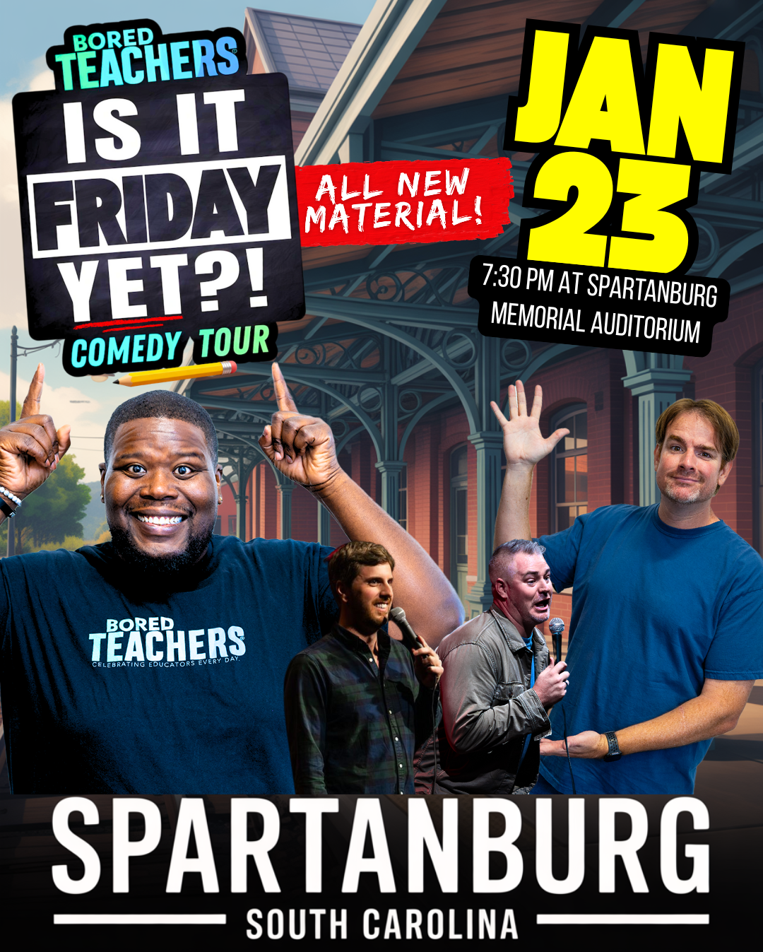 Bored Teachers "Is It Friday Yet?!" Comedy Tour - 2026